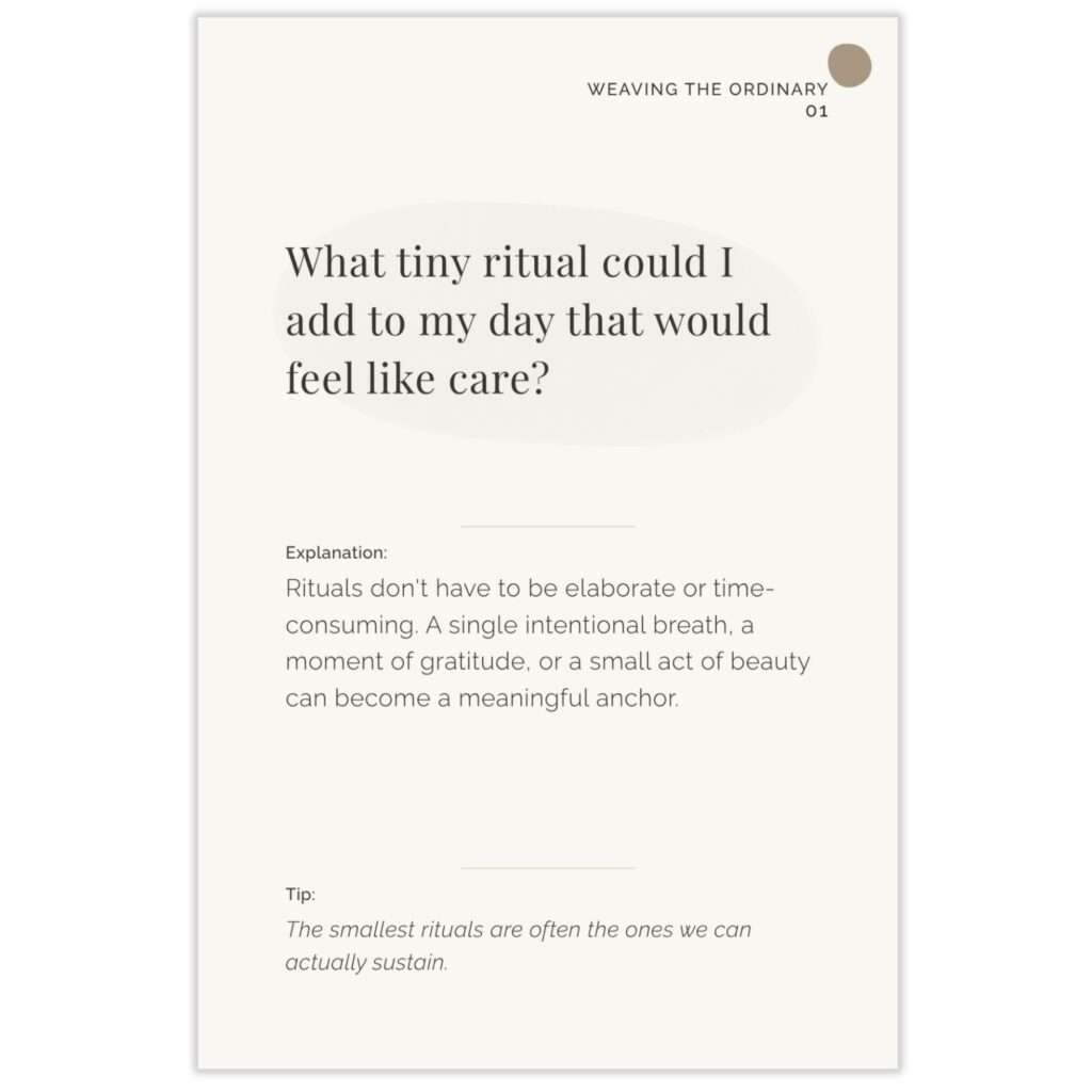 Permission to Pause card 01 from the Weaving the Ordinary section, asking 'What tiny ritual could I add to my day that would feel like care?' with explanation and tip