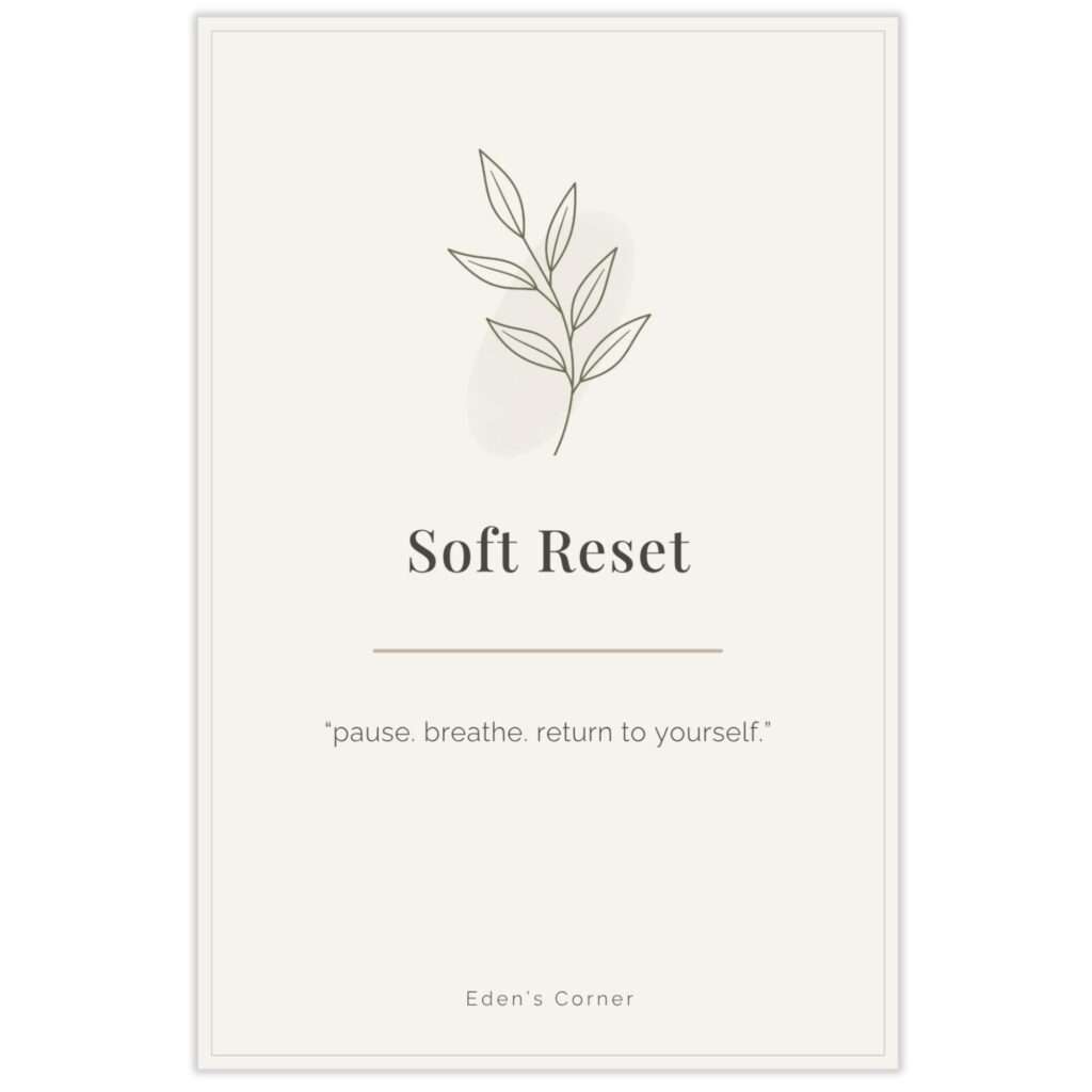 Soft Reset burnout recovery cards cover featuring a line-drawn leaf sprig illustration, subtitled 'pause. breathe. return to yourself.'