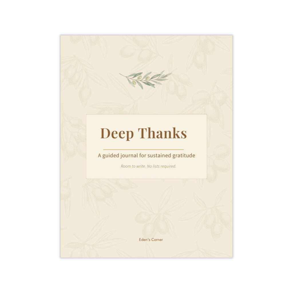 Deep Thanks gratitude journal cover with a watercolor olive branch illustration on a warm cream background, subtitled "A guided journal for sustained gratitude — Room to write. No lists required."
