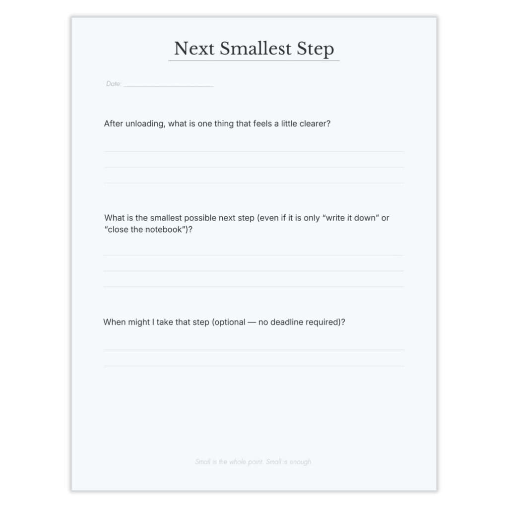 Next Smallest Step page with prompts on what feels clearer after unloading and identifying one small next step.